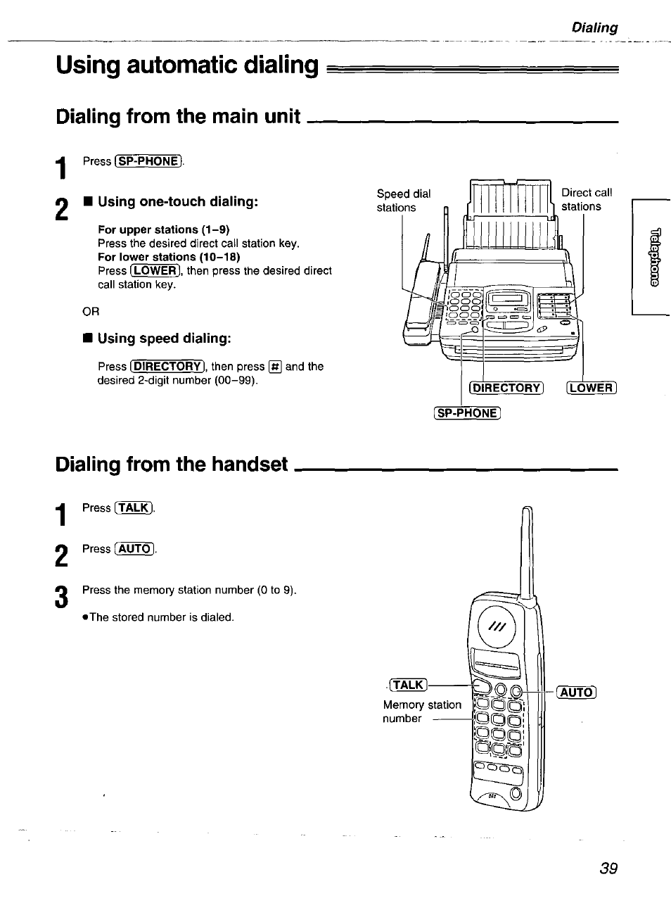 Using automatic dialing, Dialing from the main unit, 2 ■ using one-touch dialing | For upper stations (1-9), Using speed dialing, Dialing from the handset | Panasonic kx-fmc230 User Manual | Page 39 / 128