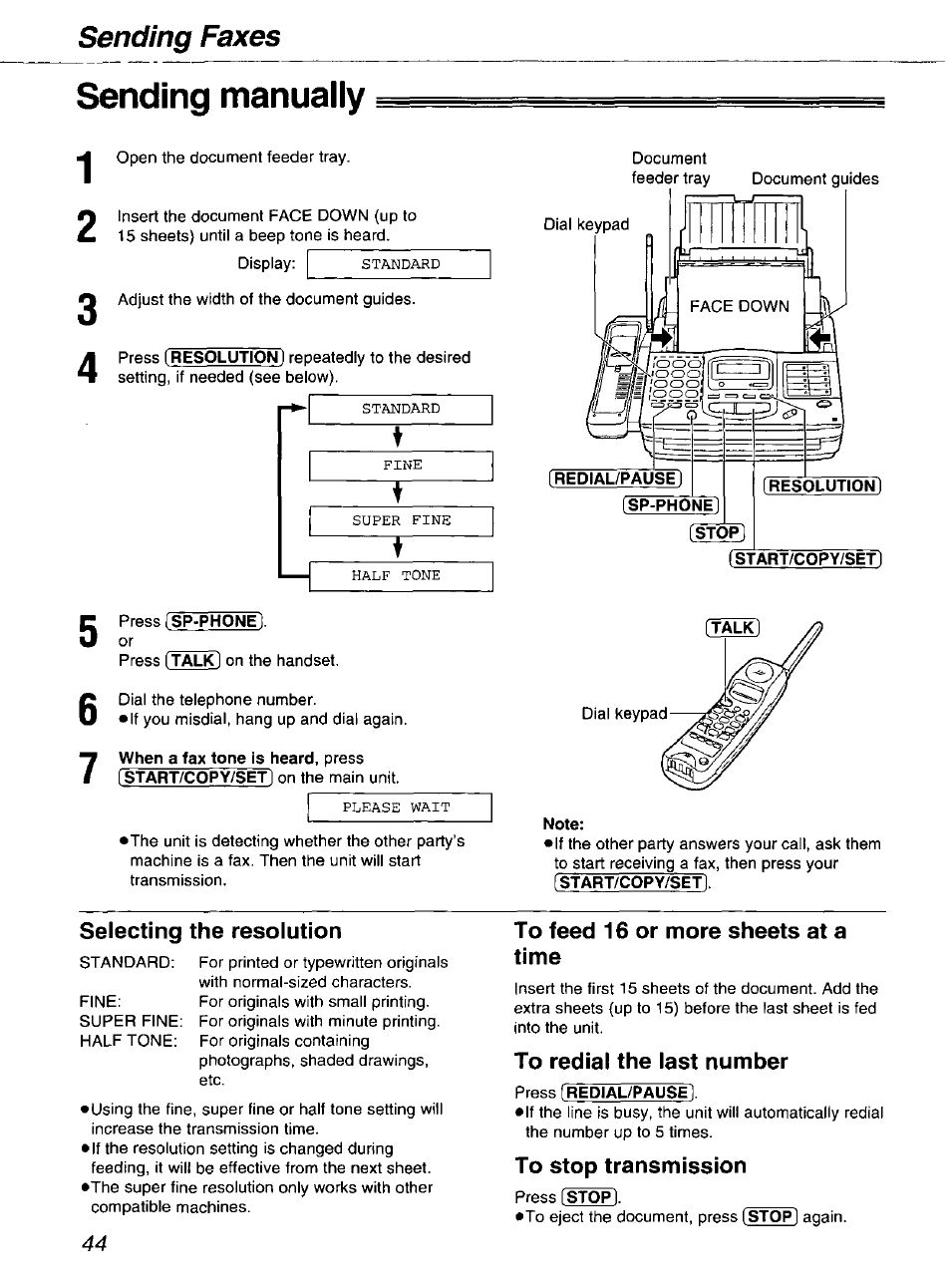 Sending manually, Selecting the resolution, To feed 16 or more sheets at a time | To redial the last number, To stop transmission, Sending faxes | Panasonic kx-fmc230 User Manual | Page 44 / 128