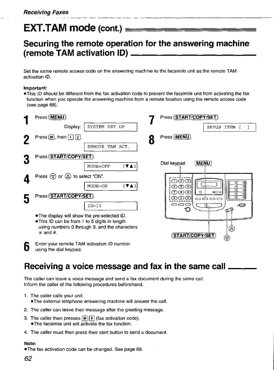 Ext.tam mode (cont.), Important, Press [start/copy/set | Receiving a voice message and fax in the same call, Note | Panasonic kx-fmc230 User Manual | Page 62 / 128