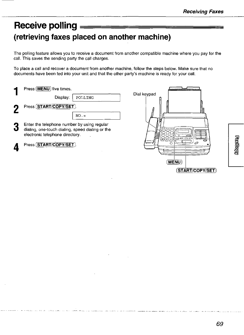 Receive polling, Retrieving faxes piaced on another machine), Press start/copy/set | Panasonic kx-fmc230 User Manual | Page 69 / 128