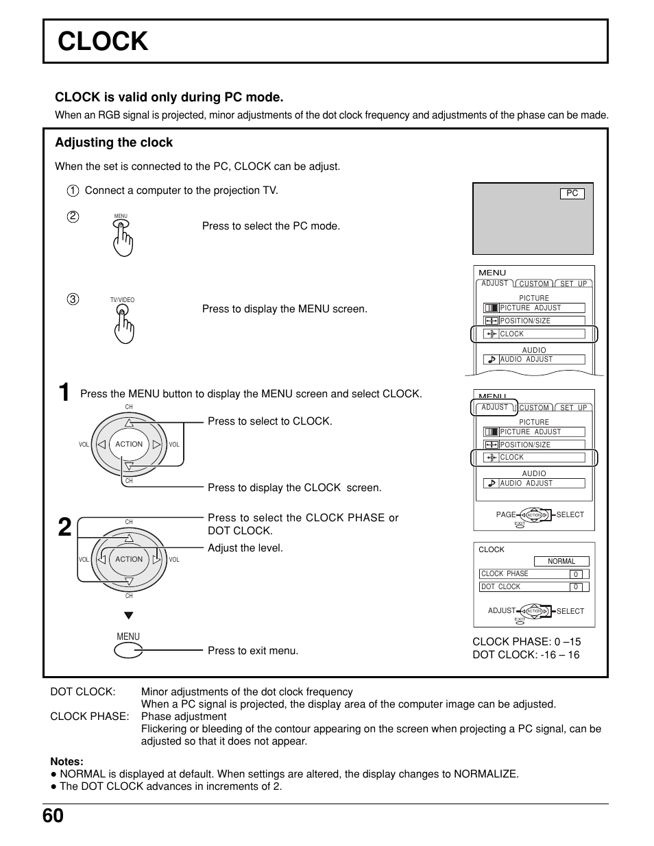 Clock, Clock 1, Clock is valid only during pc mode | Adjusting the clock | Panasonic PT 52DL10 User Manual | Page 60 / 76
