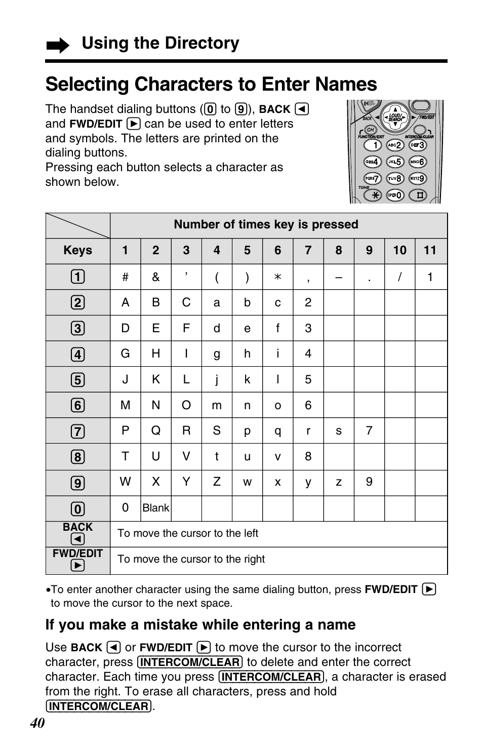 Selecting characters to enter names, Using the directory, If you make a mistake while entering a name | Panasonic KX-TG2563F User Manual | Page 40 / 68