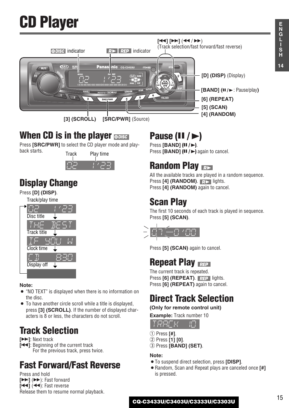 Cd player, When cd is in the player, Display change | Track selection, Fast forward/fast reverse, Pause ( y / 5 ), Random play, Scan play, Repeat play, Direct track selection | Panasonic C3303U User Manual | Page 15 / 90