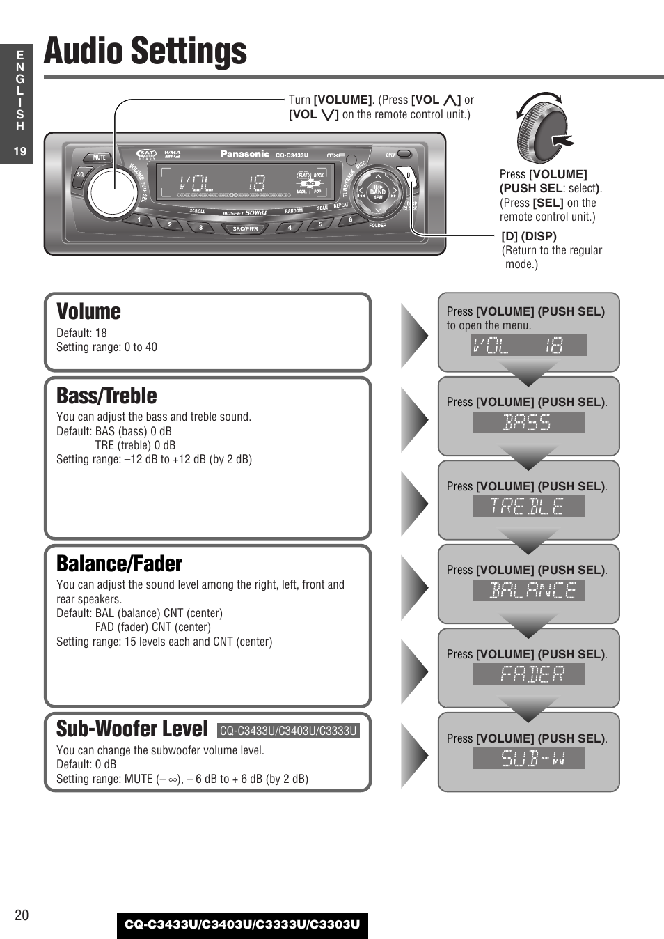 As needed, Audio settings, Balance/fader | Bass/treble, Volume, Sub-woofer level | Panasonic C3303U User Manual | Page 20 / 90