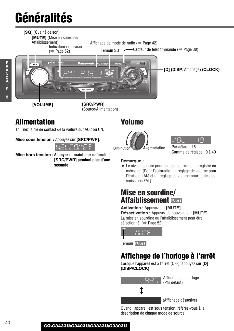 Generalites, Généralités, Volume | Mise en sourdine/ affaiblissement, Affichage de l’horloge à l’arrêt, Alimentation | Panasonic C3303U User Manual | Page 40 / 90