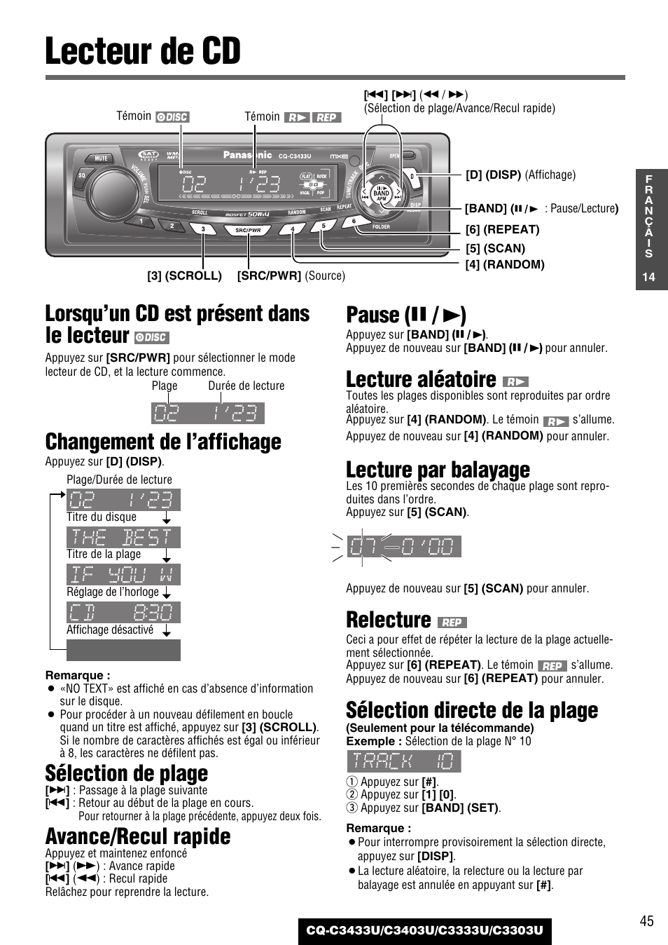 Lecteur de cd, Lorsqu’un cd est présent dans le lecteur, Changement de l’affichage | Sélection de plage, Avance/recul rapide, Pause ( y / 5 ), Lecture aléatoire, Lecture par balayage, Relecture, Sélection directe de la plage | Panasonic C3303U User Manual | Page 45 / 90