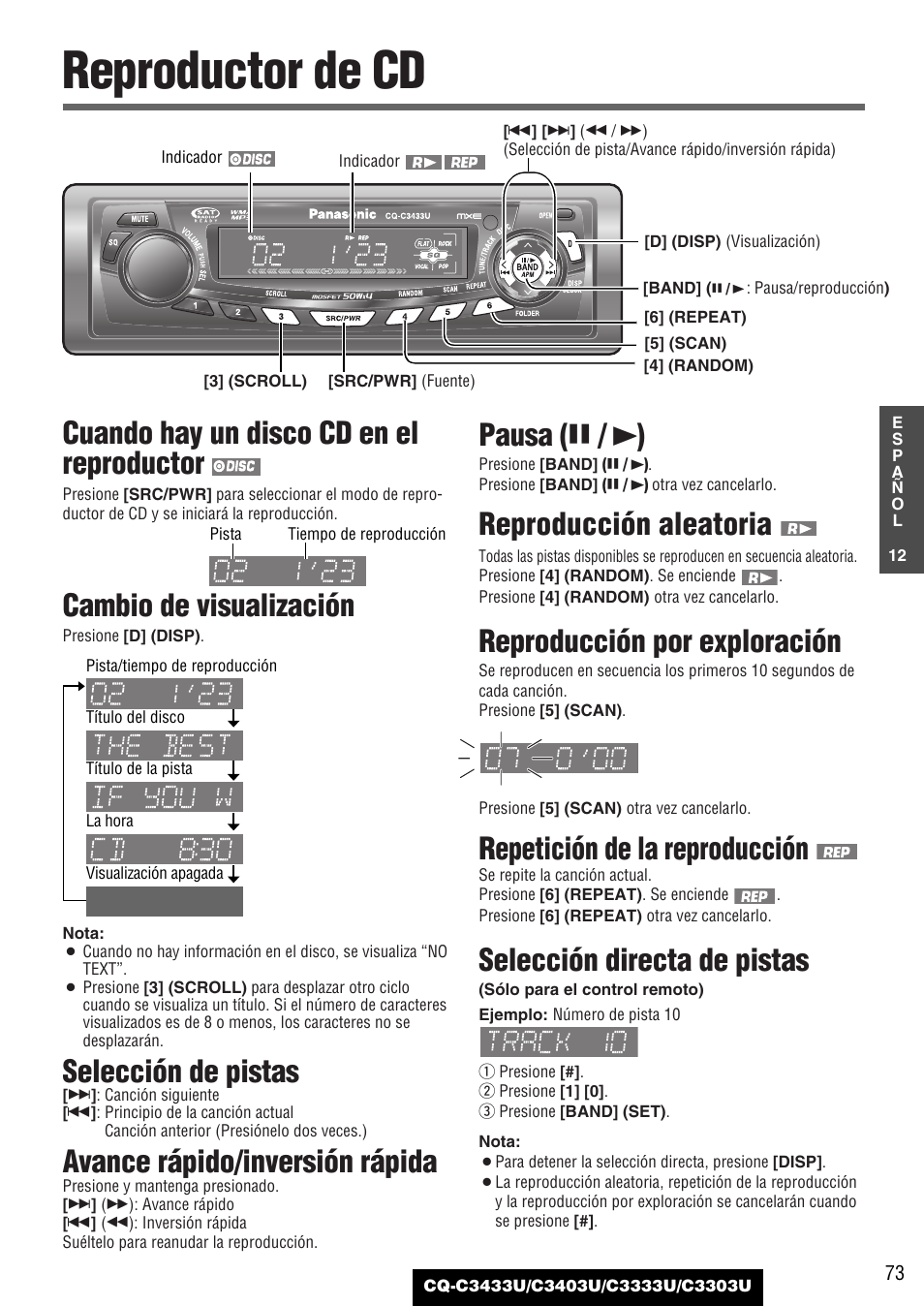 Reproductor de cd, Cuando hay un disco cd en el reproductor, Cambio de visualización | Selección de pistas, Avance rápido/inversión rápida, Pausa ( y / 5 ), Reproducción aleatoria, Reproducción por exploración, Repetición de la reproducción, Selección directa de pistas | Panasonic C3303U User Manual | Page 73 / 90