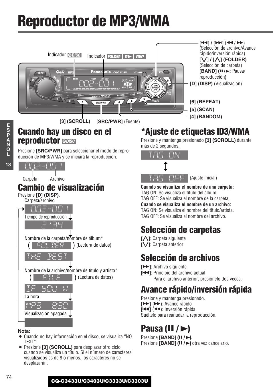 Reproductor de mp3/wma, Cuando hay un disco en el reproductor, Cambio de visualización | Ajuste de etiquetas id3/wma, Selección de carpetas, Selección de archivos, Avance rápido/inversión rápida, Pausa ( y / 5 ) | Panasonic C3303U User Manual | Page 74 / 90