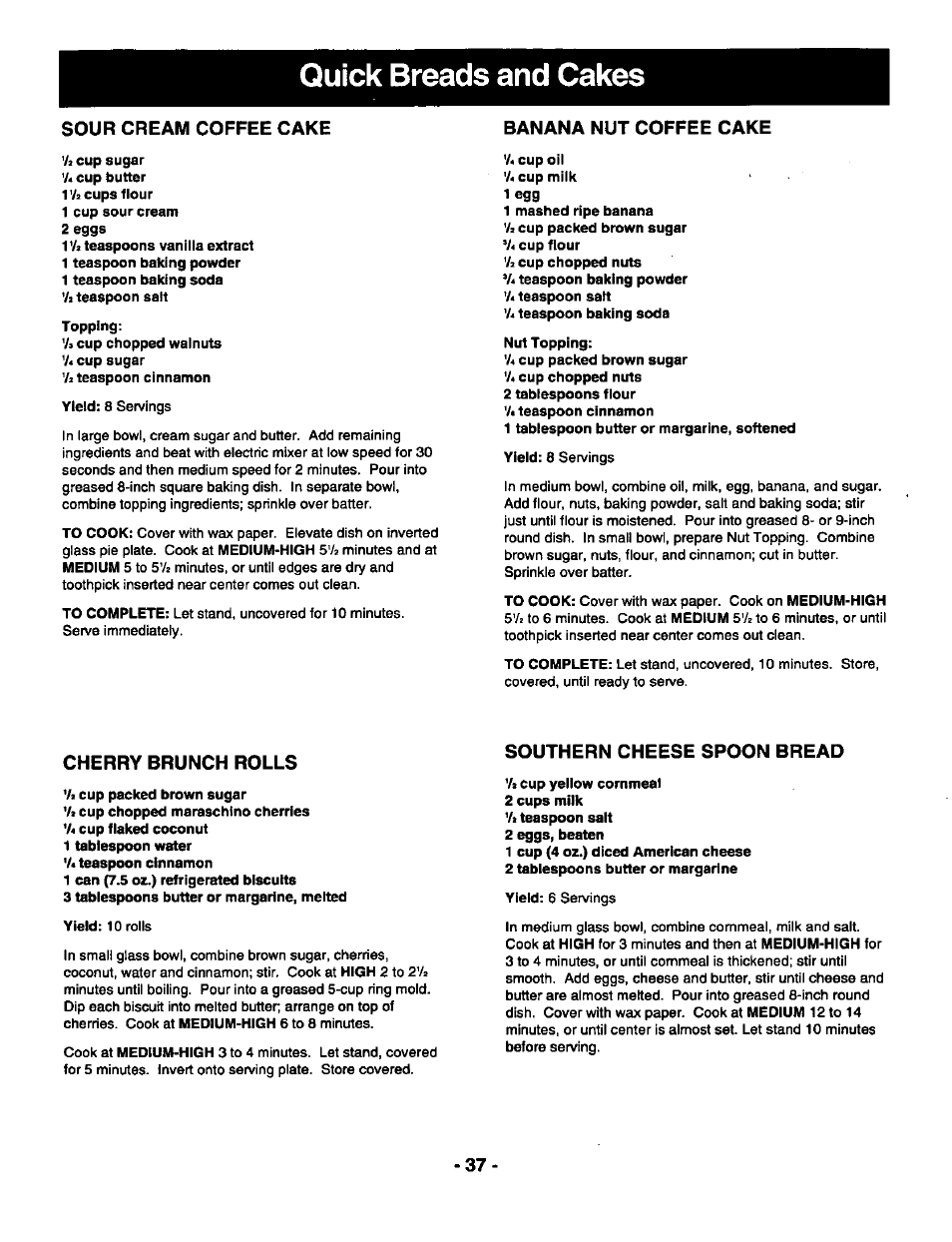 Quick breads and cakes, Sour cream coffee cake, Banana nut coffee cake | Cherry brunch rolls, Southern cheese spoon bread | Panasonic THE GENIUS NN-R687 User Manual | Page 39 / 56