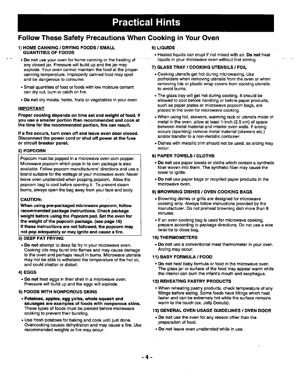 Practical hints, 2) popcorn, 3) deep fat frying | 4) eggs, 5) foods with nonporous skins, 6) liquids, 7) glass tray / cooking utensils / foil, 8) paper towels / cloths, 9) browning dishes / oven cooking bags, 10) thermometers | Panasonic THE GENIUS NN-R687 User Manual | Page 6 / 56