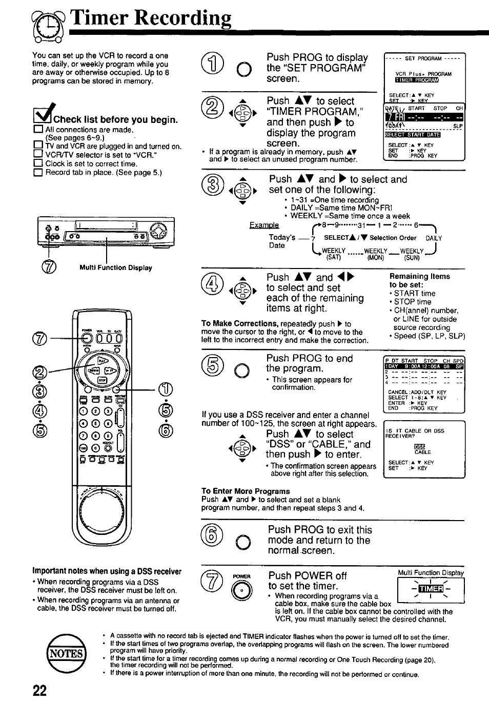 Timer recording, Heck list before you begin, Push prog to display the "set program” screen | Push, And ► to select and set one of the following, Push prog to end the program, A push, Push power off to set the timer | Panasonic OMNIVISION VHS PV-7662 User Manual | Page 22 / 40