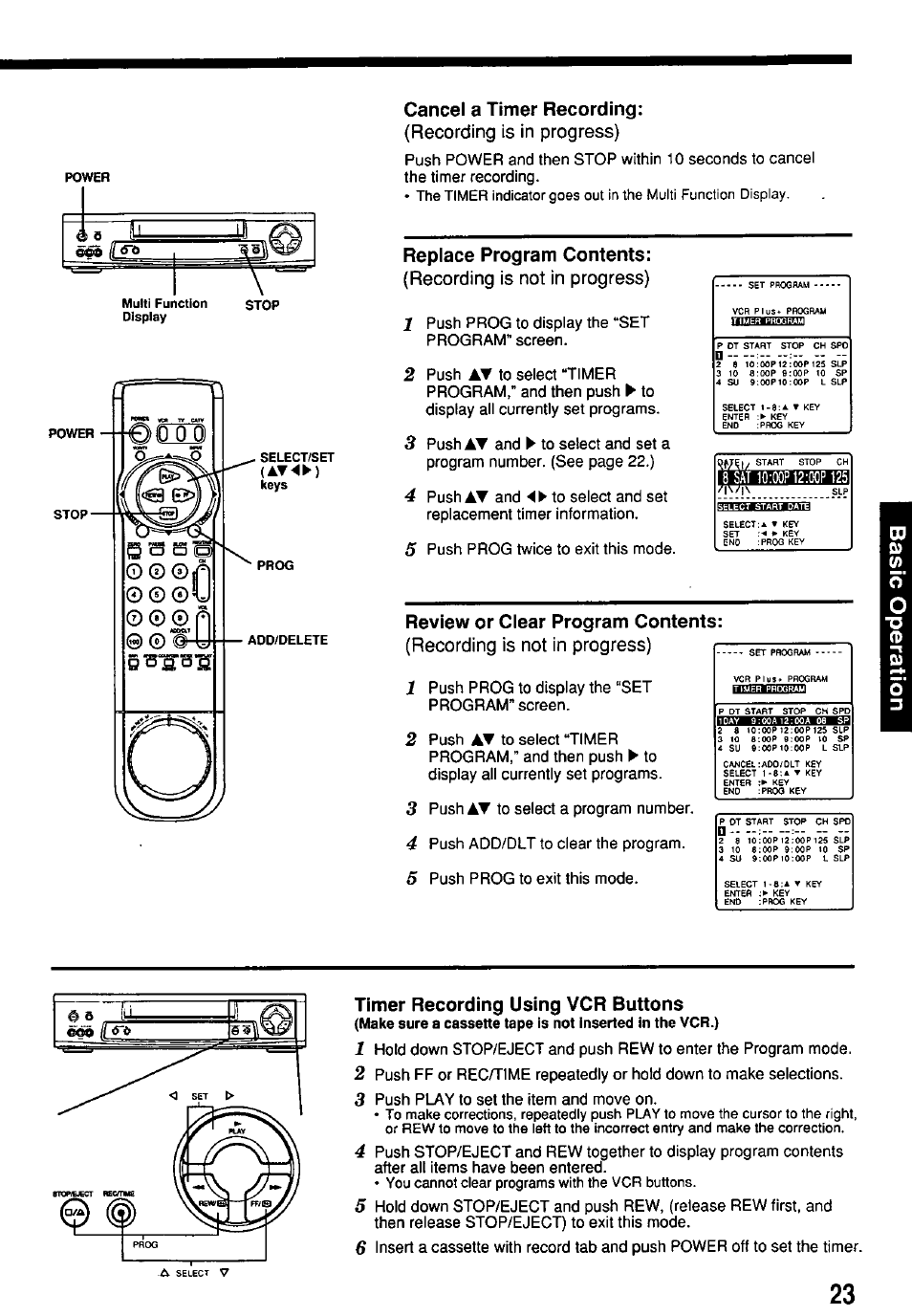 Cancel a timer recording, Replace program contents, Review or clear program contents | Timer recording using vcr buttons, Recording is in progress), Recording is not in progress) 1, Recording is not in progress) | Panasonic OMNIVISION VHS PV-7662 User Manual | Page 23 / 40