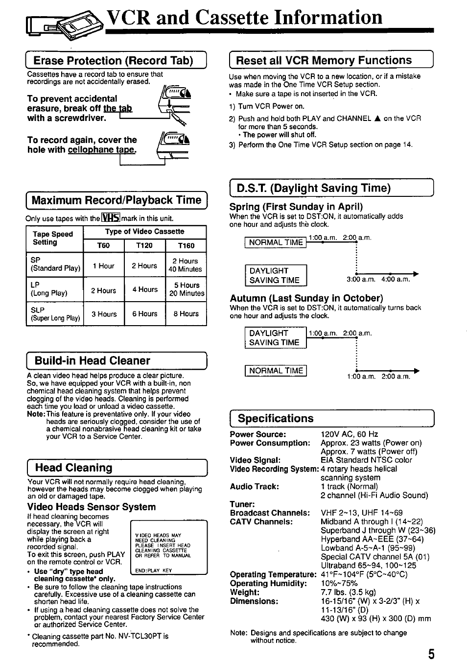 Vcr and cassette information, Video heads sensor system, Spring (first sunday in april) | Autumn (last sunday in october), Erase protection (record tab), Maximum record/playback time, Buiid-in head cieaner, Head cleaning, Specifications | Panasonic OMNIVISION VHS PV-7662 User Manual | Page 5 / 40