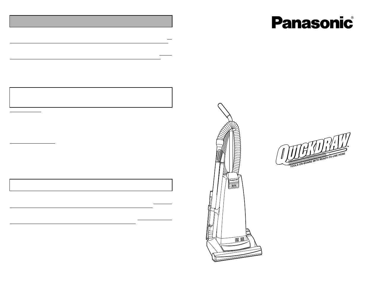 What to do when service is needed, Service apres-vente, Cuando necesita servicio | Mc-v5269, Instrucciones de operación, Operating instructions manuel d’utilisation, Vacuum cleaner aspirateur aspiradora | Panasonic MC-V5269 User Manual | Page 48 / 48