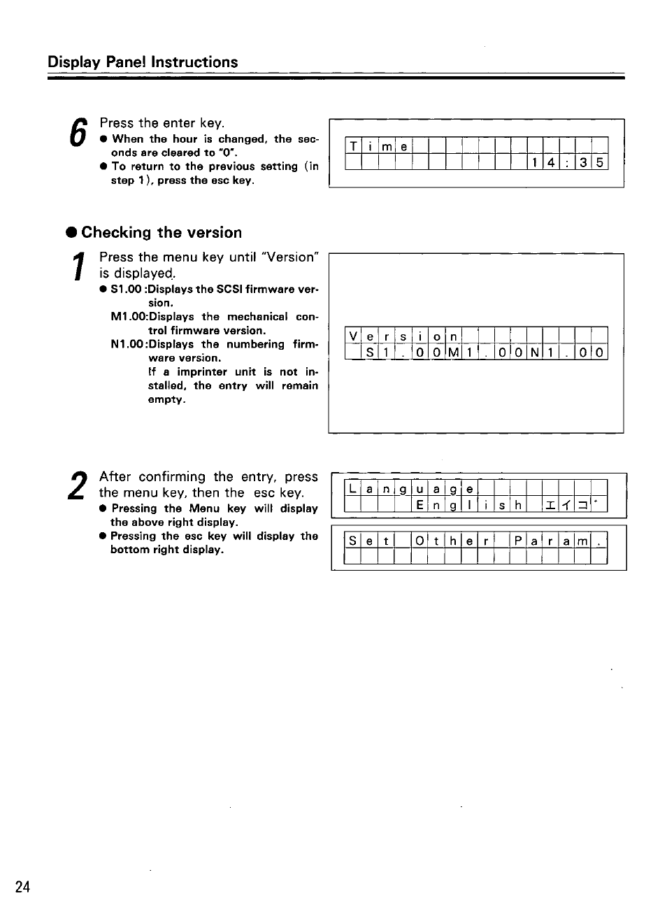 Press the enter key, Checking the version, Press the menu key until "version" is displayed | T0 t h | Panasonic KV-SS855D User Manual | Page 24 / 48