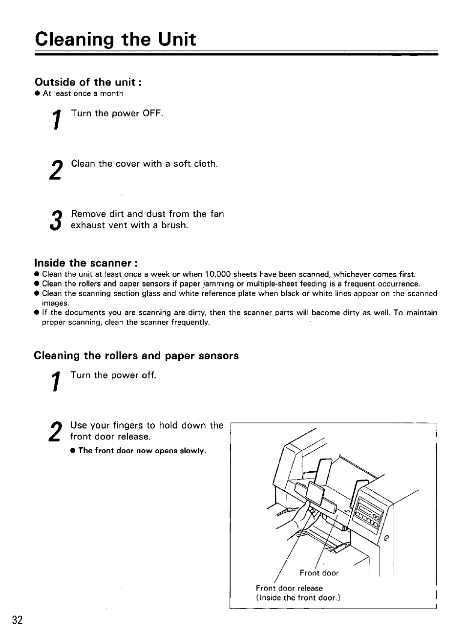 Outside of the unit, Turn the power off, Clean the cover with a soft cloth | Inside the scanner, Cleaning the rollers and paper sensors, Front door release, Cleaning the unit | Panasonic KV-SS855D User Manual | Page 32 / 48