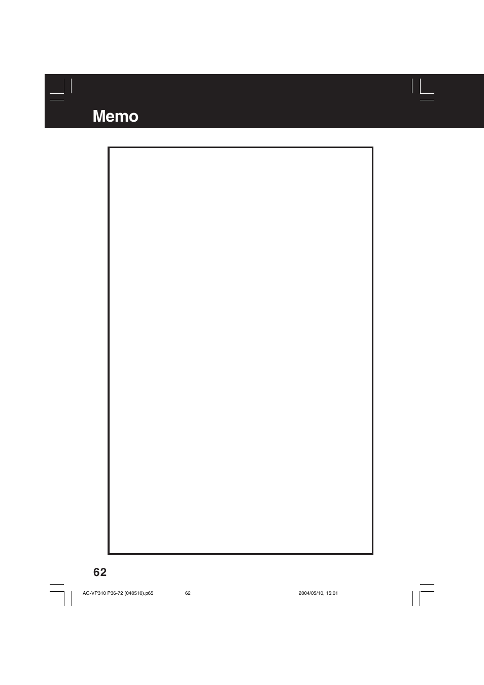 Memo | Panasonic AG-VP310 User Manual | Page 62 / 64