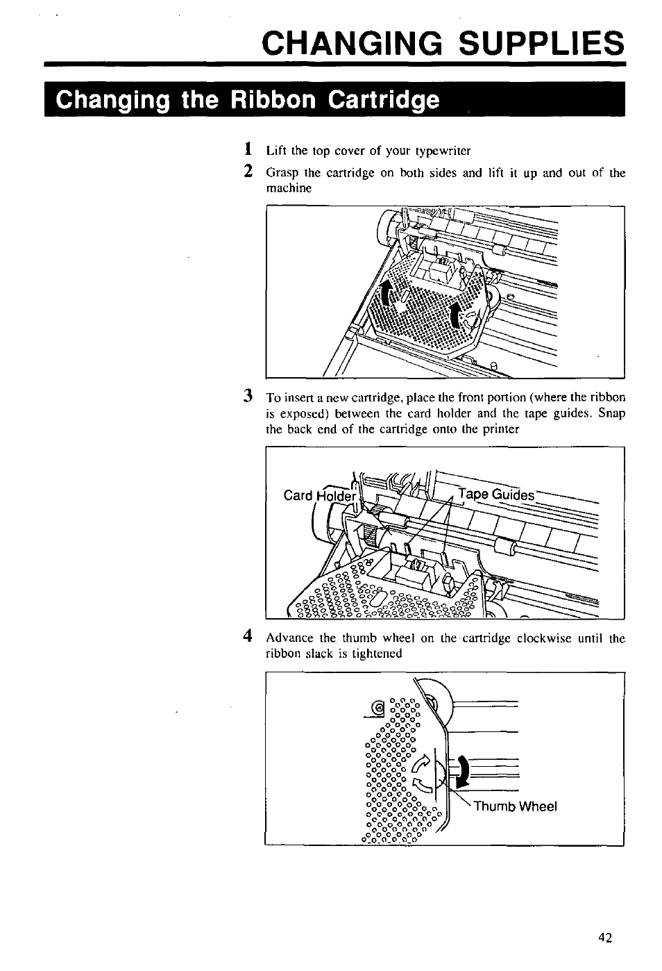 Changing supplies, Changing the ribbon cartridge | Panasonic KX-E2000 User Manual | Page 49 / 63