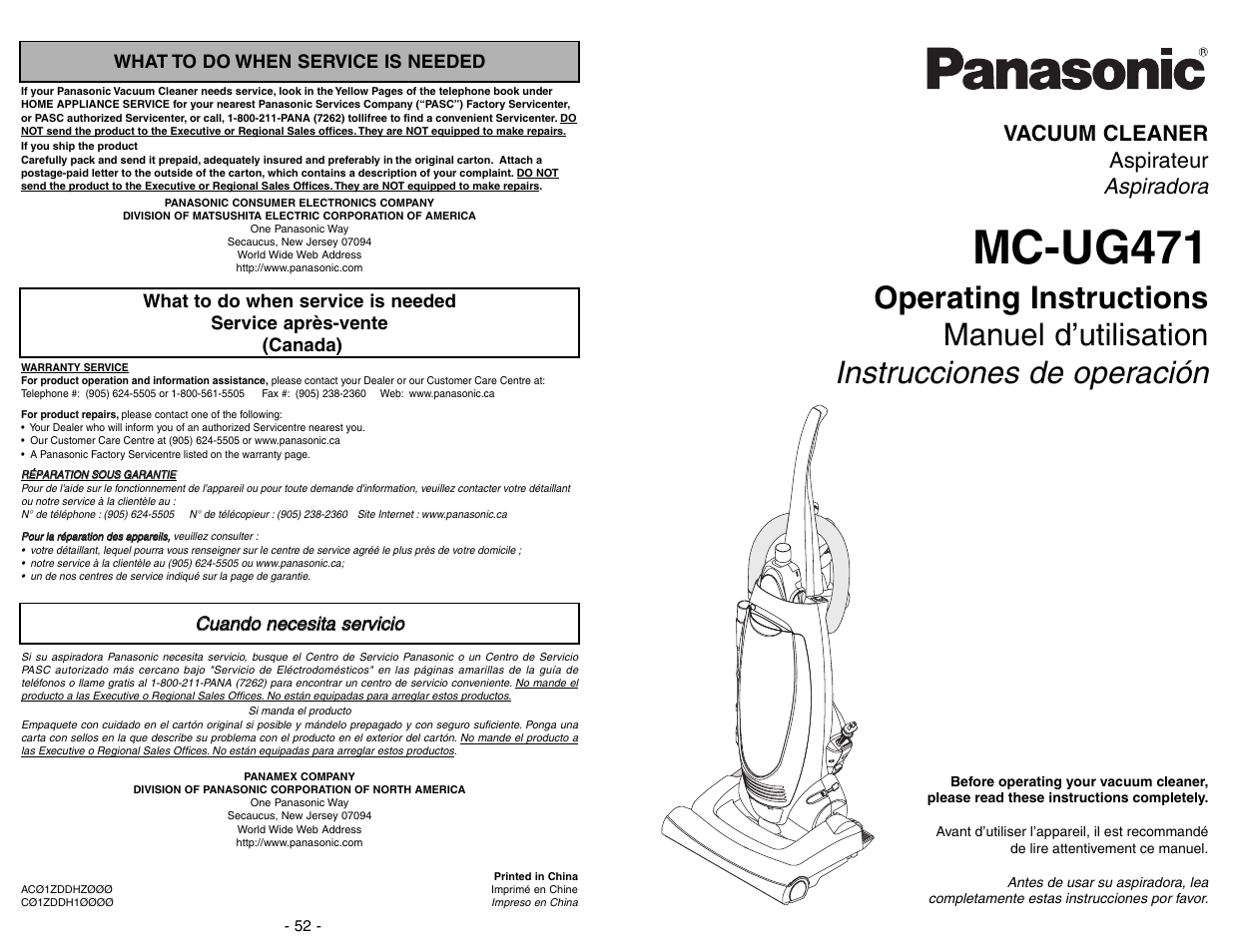 What to do when service is needed, Service apres-vente, Cuando necesita servicio | Mc-ug471, Aspiradora, Vacuum cleaner aspirateur | Panasonic MC-UG471 User Manual | Page 52 / 52