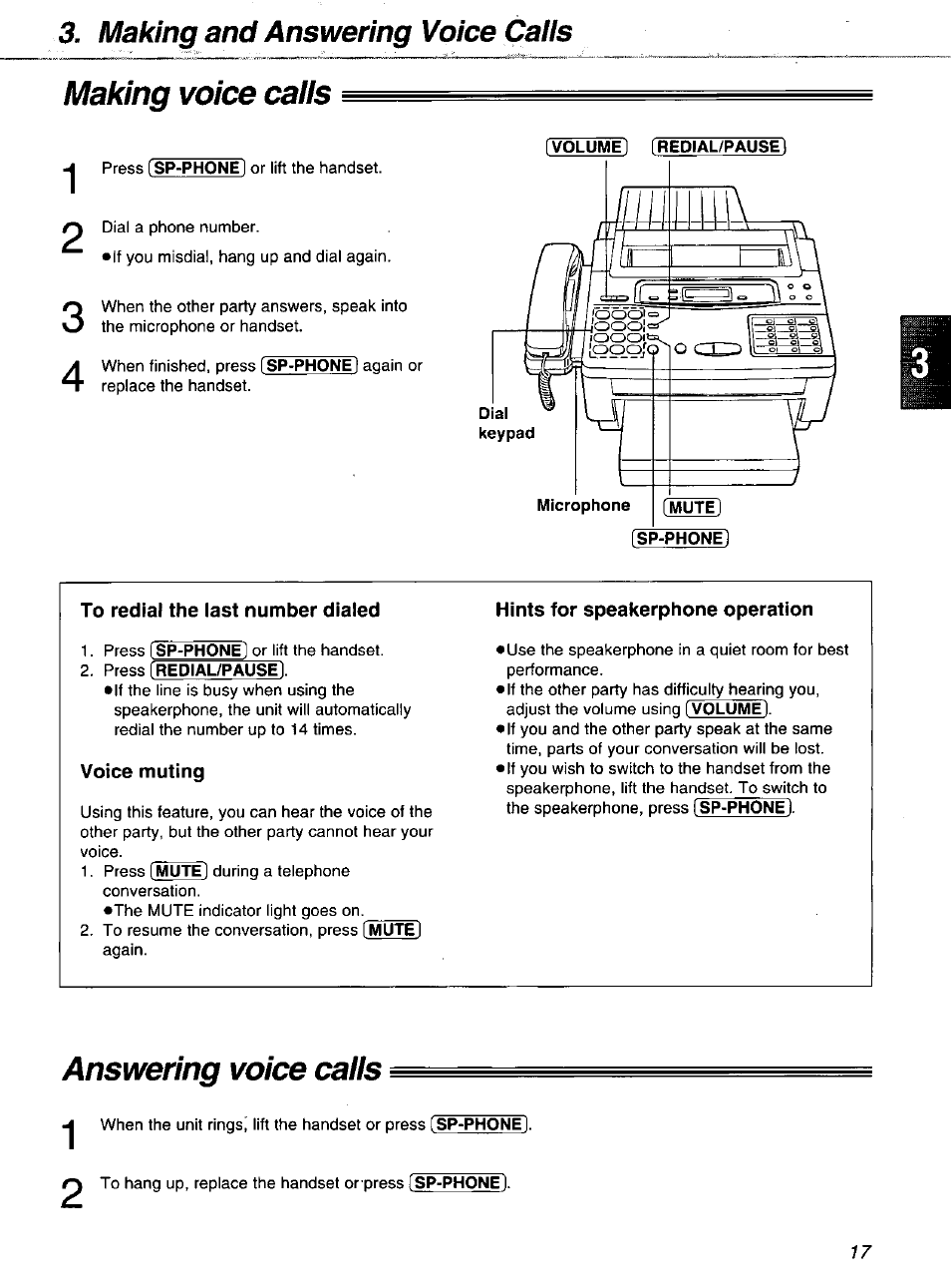 Making voice caiis, To redial the last number dialed, Voice muting | Hints for speakerphone operation, Answering voice caiis, Making and answering voice caiis | Panasonic KXF1100 User Manual | Page 17 / 84