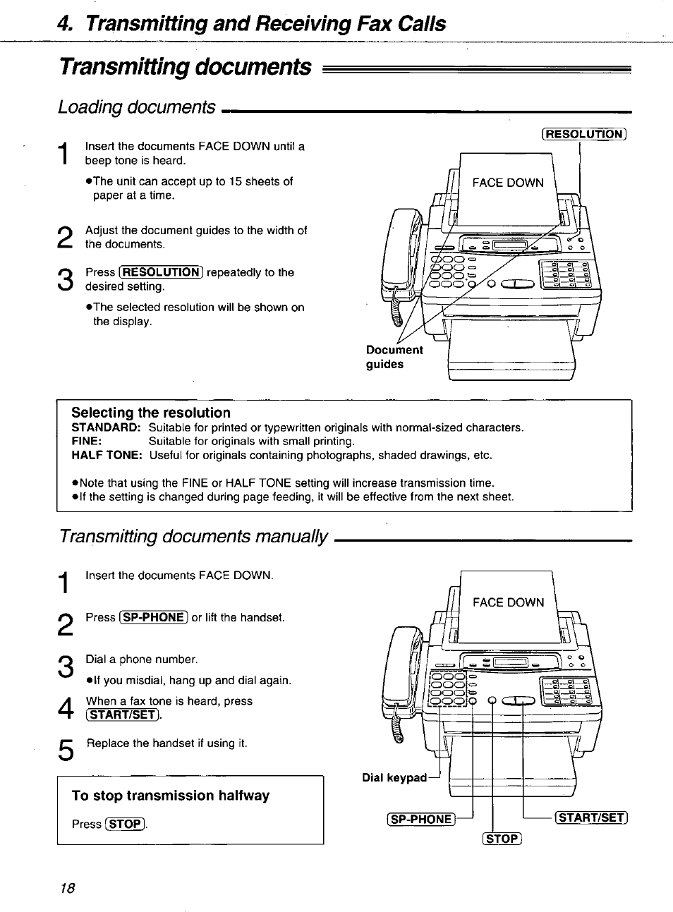 Transmitting documents, Selecting the resolution, Transmitting and receiving fax cails | Panasonic KXF1100 User Manual | Page 18 / 84