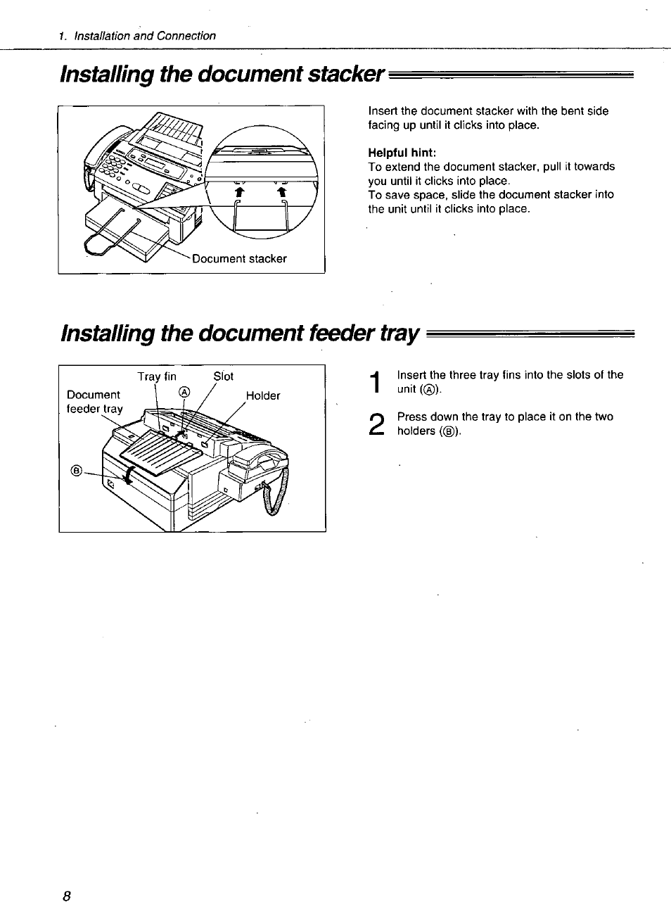 Installing the document stacker, Helpful hint, Installing the document feeder tray | Panasonic KXF1100 User Manual | Page 8 / 84