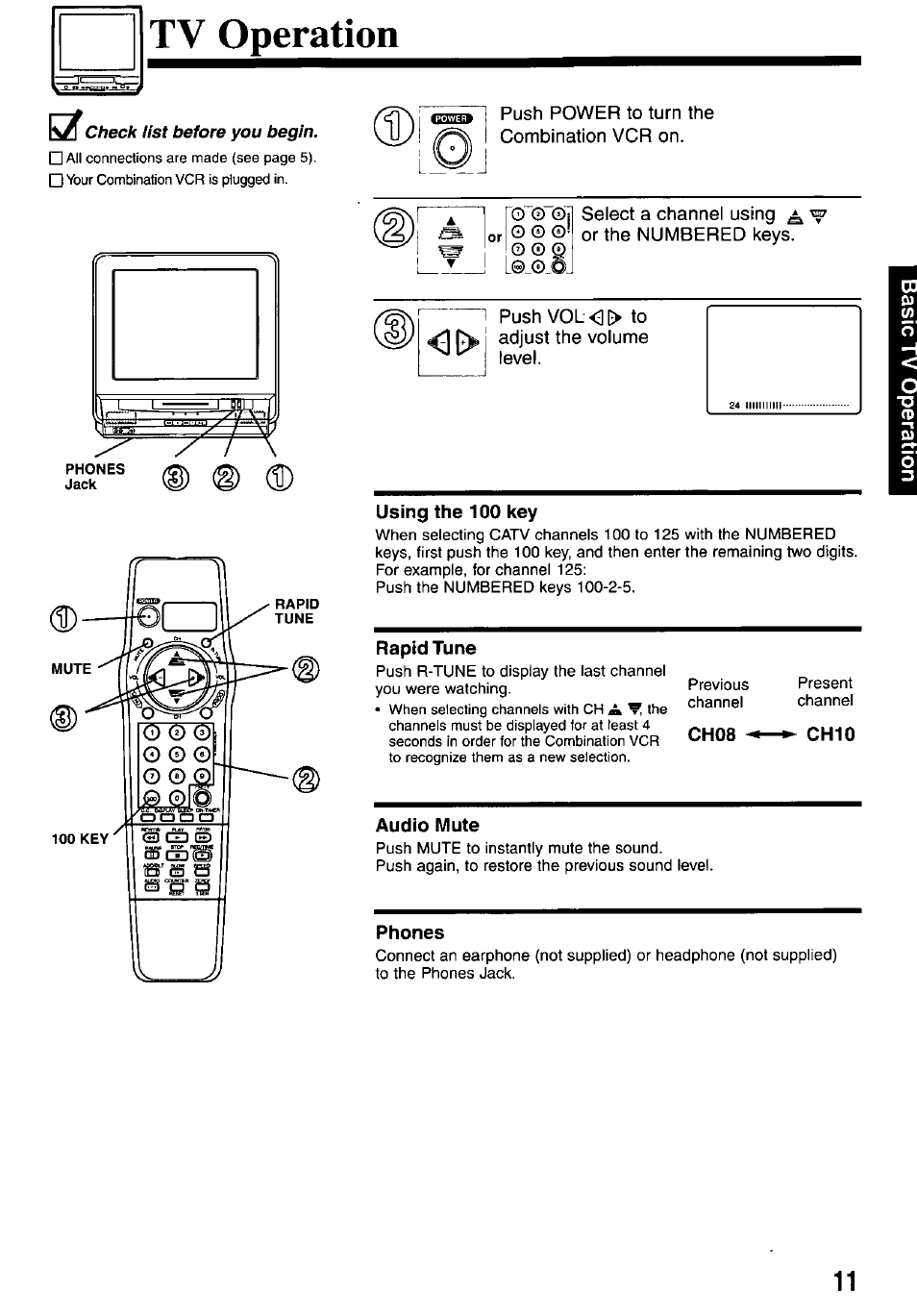Tv operation, Push power to turn the combination vcr on, Select a channel using j or the numbered keys | Push vol<|^ to adjust the volume level, Using the 100 key, Rapid tune, Ch08, Ch10, Audio mute, Phones | Panasonic OMNIVISION PV-M2737 User Manual | Page 11 / 36