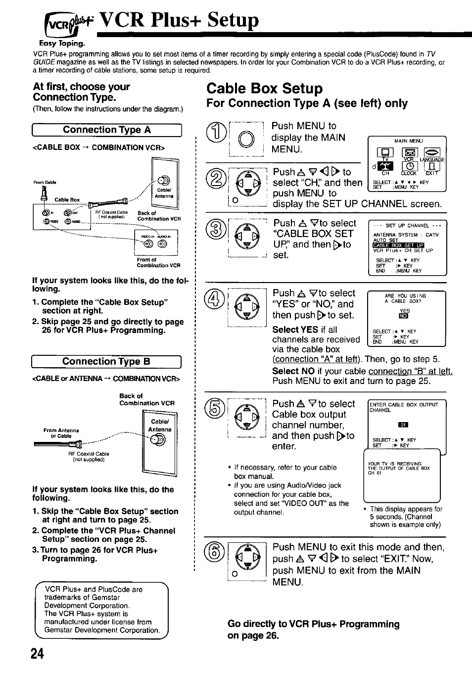 Vcr plus+ setup, At first, choose your connection type, Cable box setup | For connection type a (see left) only, Connection type a, Connection type b, Select yes, Select no, Go directly to vcr plus+ programming on page 26 | Panasonic OMNIVISION PV-M2737 User Manual | Page 24 / 36
