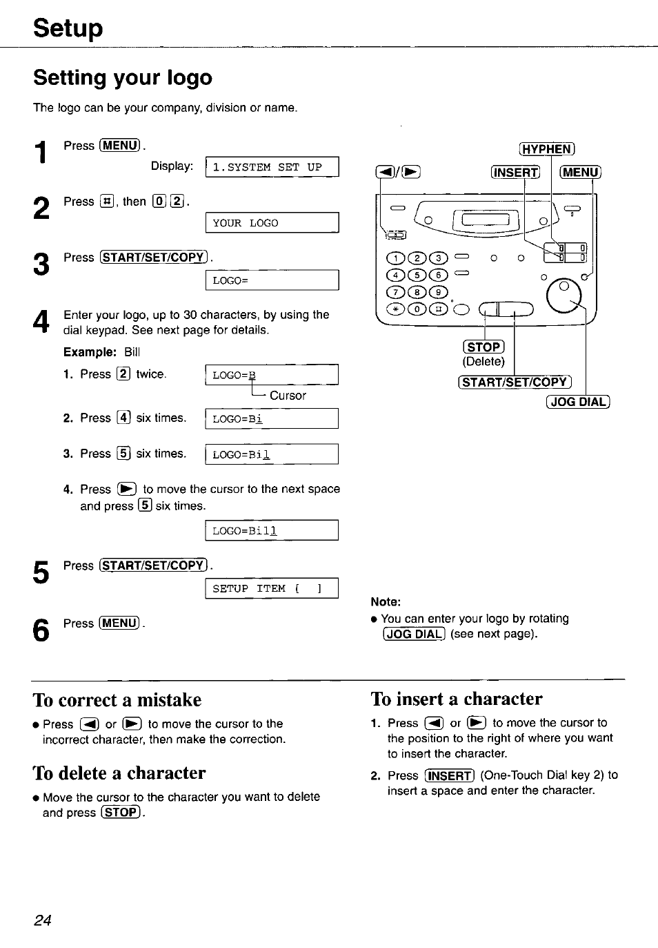 Setting your logo, To correct a mistake, To delete a character | To insert a character, Setup | Panasonic KX-FP105 User Manual | Page 24 / 112