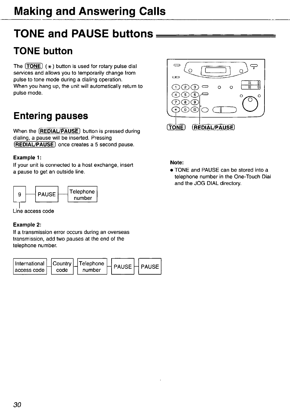 Tone and pause buttons, Tone button, Entering pauses | Making and answering calls tone and pause buttons | Panasonic KX-FP105 User Manual | Page 30 / 112