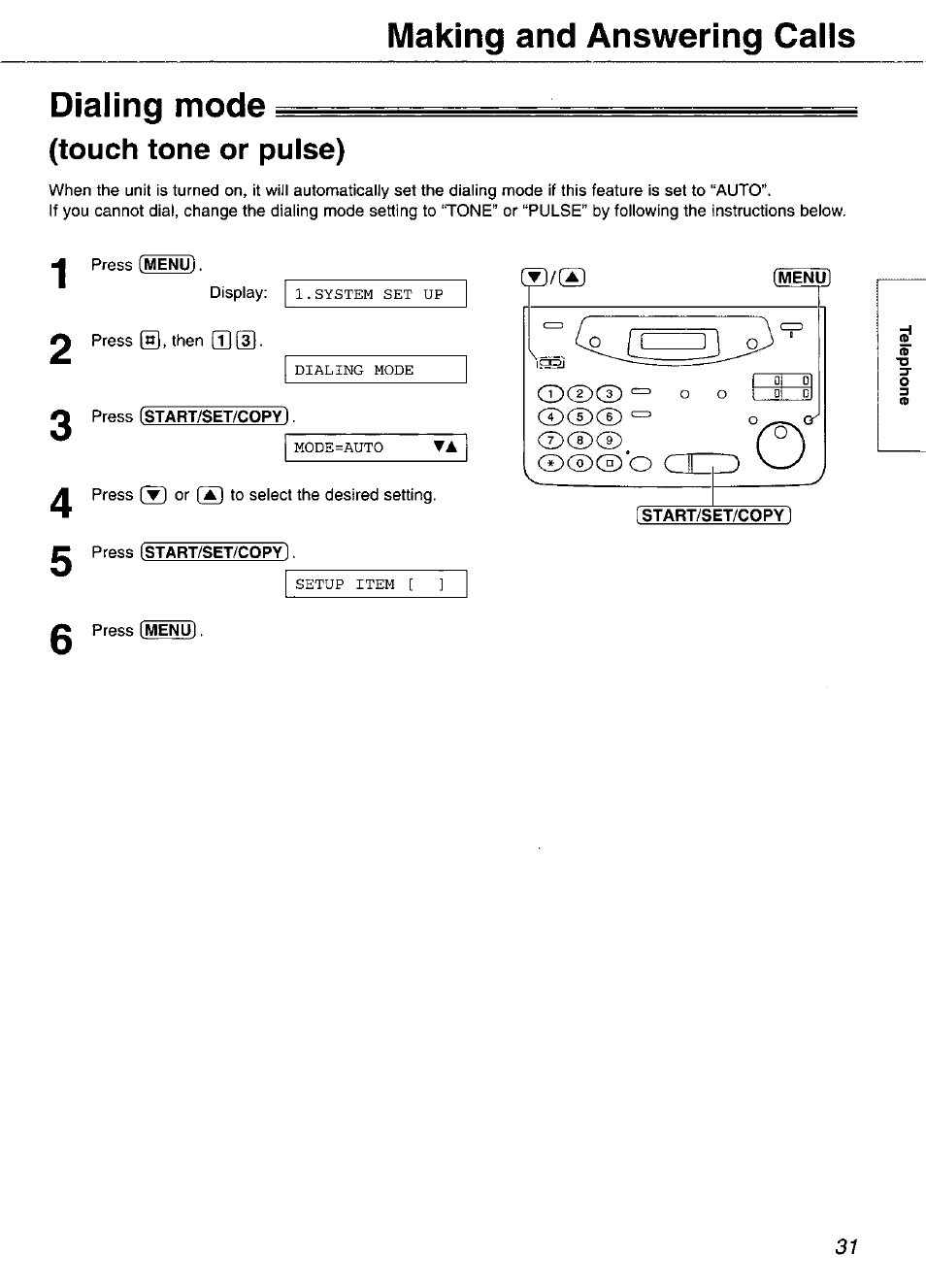 Dialing mode, Touch tone or pulse), Menu | Start/set/copy 1, Making and answering calls dialing mode | Panasonic KX-FP105 User Manual | Page 31 / 112