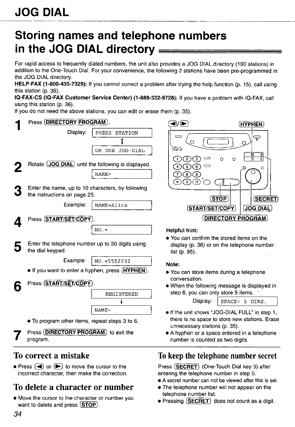 Helpful hint, Note, To correct a mistake | To delete a character or number, To keep the telephone number secret | Panasonic KX-FP105 User Manual | Page 34 / 112
