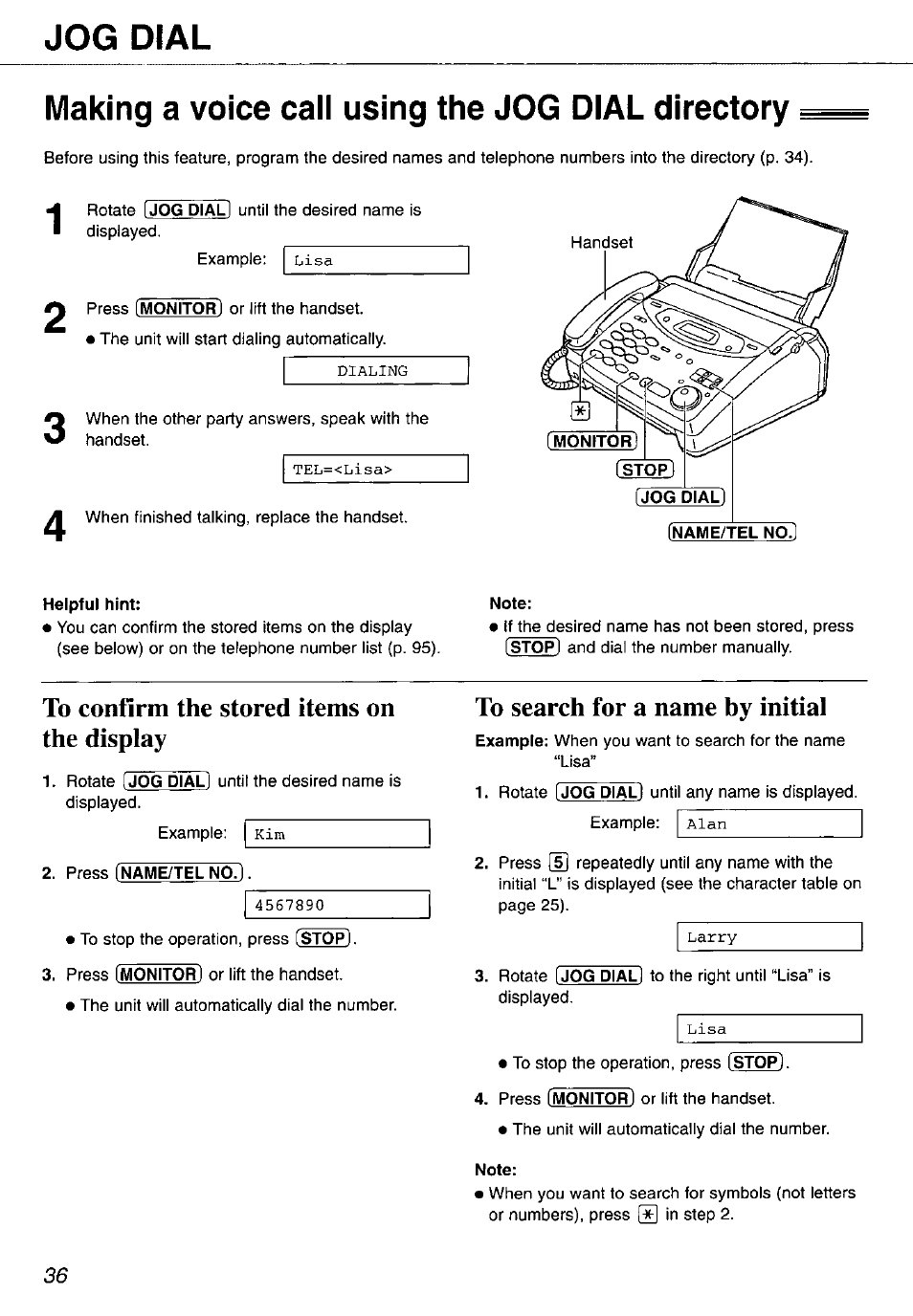 Making a voice caii using the jog dial directory, Helpful hint, Note | To confirm the stored items on the display, To search for a name by initial, Making a voice call using the jog dial directory | Panasonic KX-FP105 User Manual | Page 36 / 112