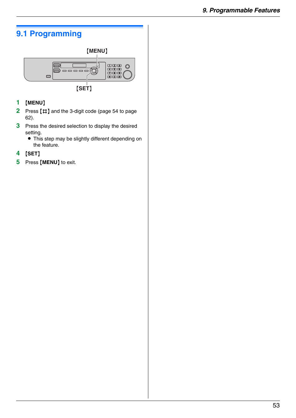 Programmable features, Features summary, 1 programming | Programming, 1 programming | Panasonic KX-MB772CX User Manual | Page 53 / 88