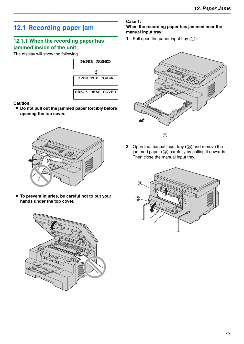 Paper jams, Jams, 1 recording paper jam | Recording paper jam, 1 recording paper jam, Paper jams 73 | Panasonic KX-MB772CX User Manual | Page 73 / 88