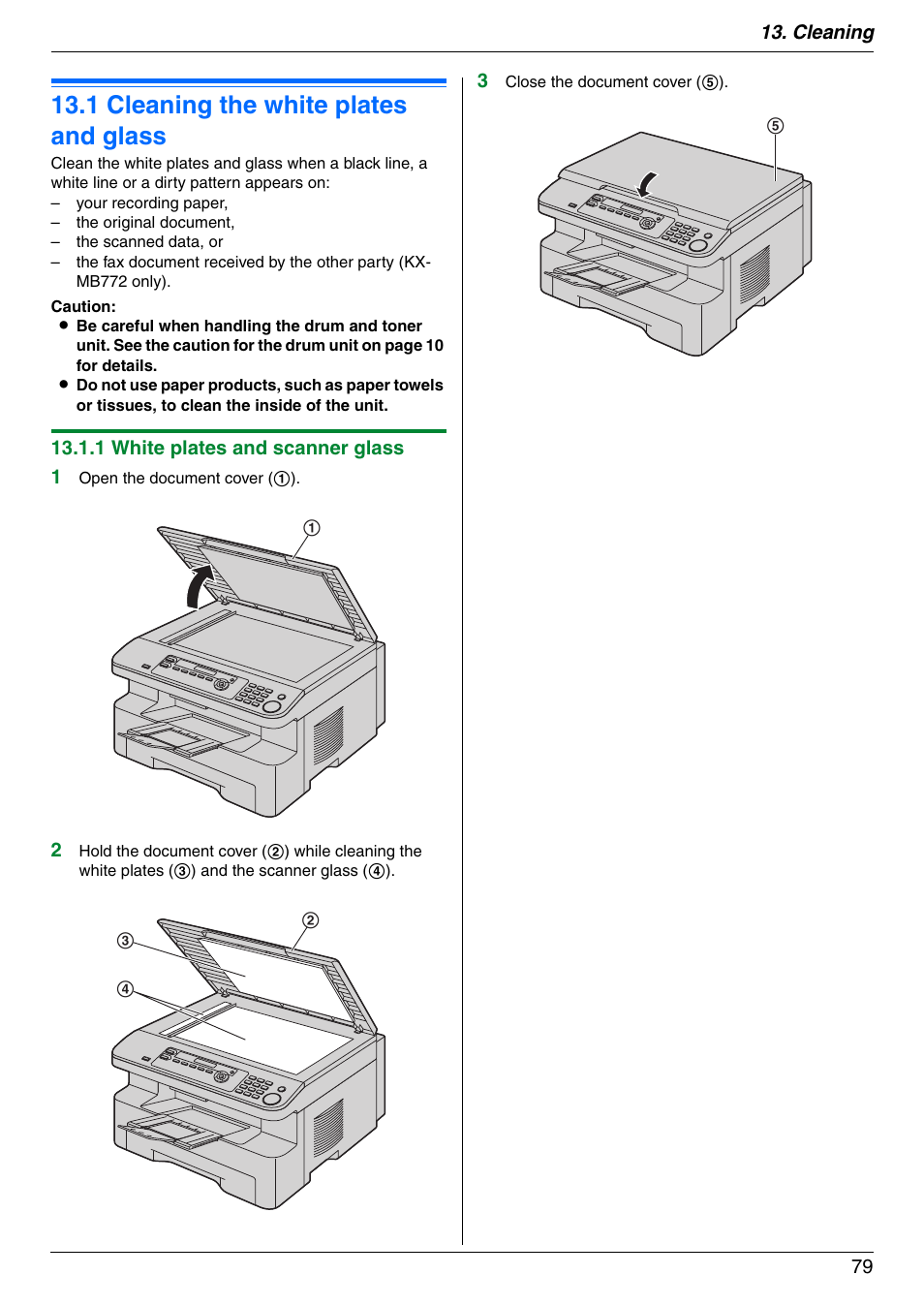 Cleaning, 1 cleaning the white plates and glass, Cleaning the white plates and glass | 1 cleaning the white plates and glass, Cleaning 79, 1 white plates and scanner glass 1 | Panasonic KX-MB772CX User Manual | Page 79 / 88