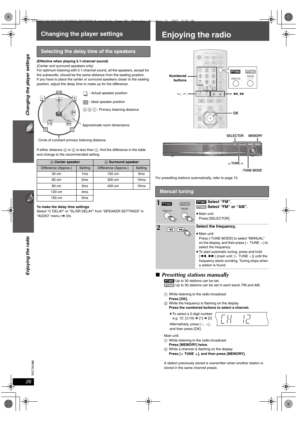 Enjoying the radio, Changing the player settings, Presetting stations manually | Selecting the delay time of the speakers, Manual tuning, Ch an gi ng th e pla y er settin g s, Enjo ying the radio | Panasonic SC-PT465 User Manual | Page 26 / 44