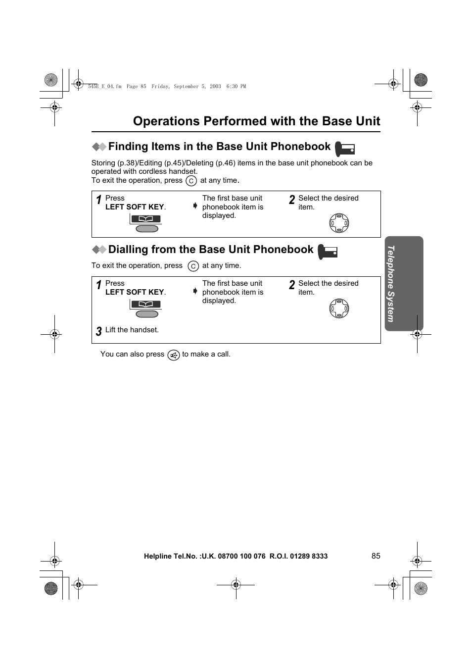 Operations performed with the base unit, Finding items in the base unit phonebook, Dialling from the base unit phonebook | Panasonic KX-TCD545E User Manual | Page 85 / 129