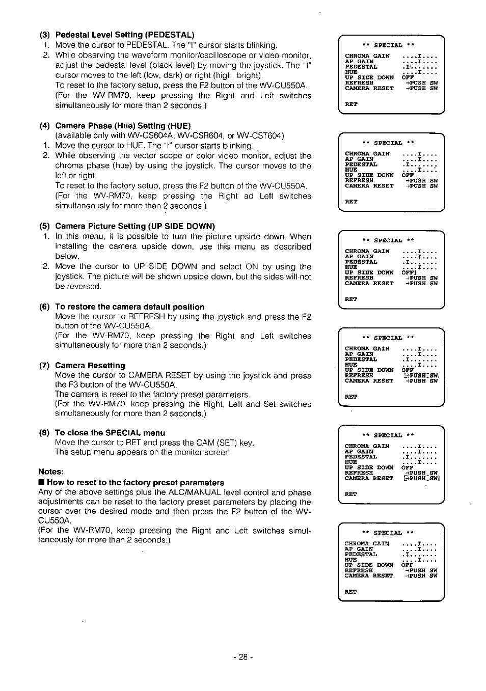 3) pedestal level setting (pedestal), Camera phase (hue) setting (hue), Camera picture setting (up side down) | To restore the camera default position, 7) camera resetting, 8) to close the special menu, Notes | Panasonic WV-BS504 User Manual | Page 30 / 40