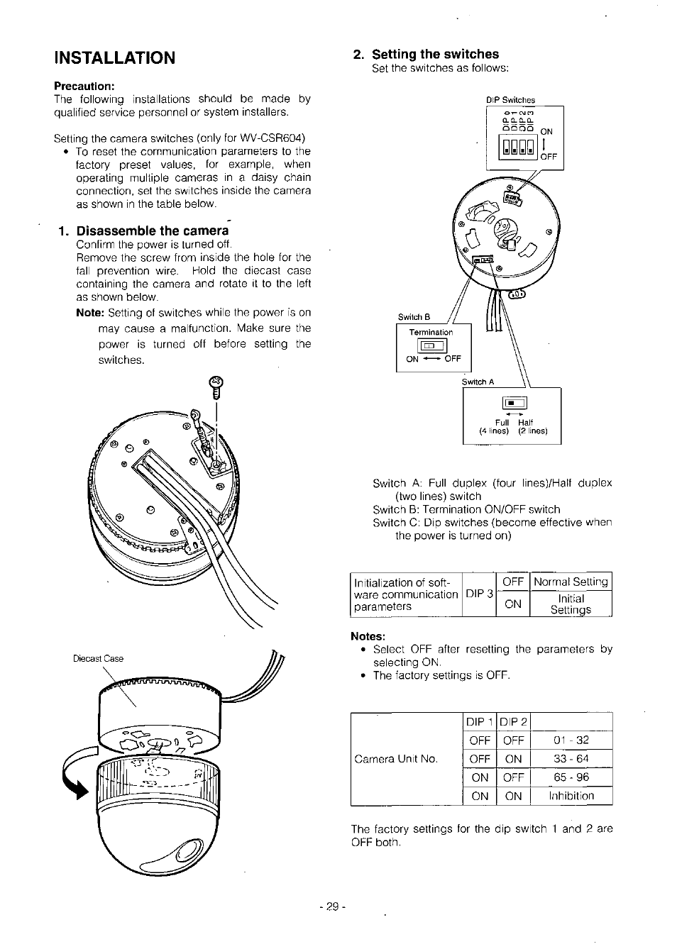 Installation, Precaution, Disassemble the camera | Setting the switches, Notes | Panasonic WV-BS504 User Manual | Page 31 / 40