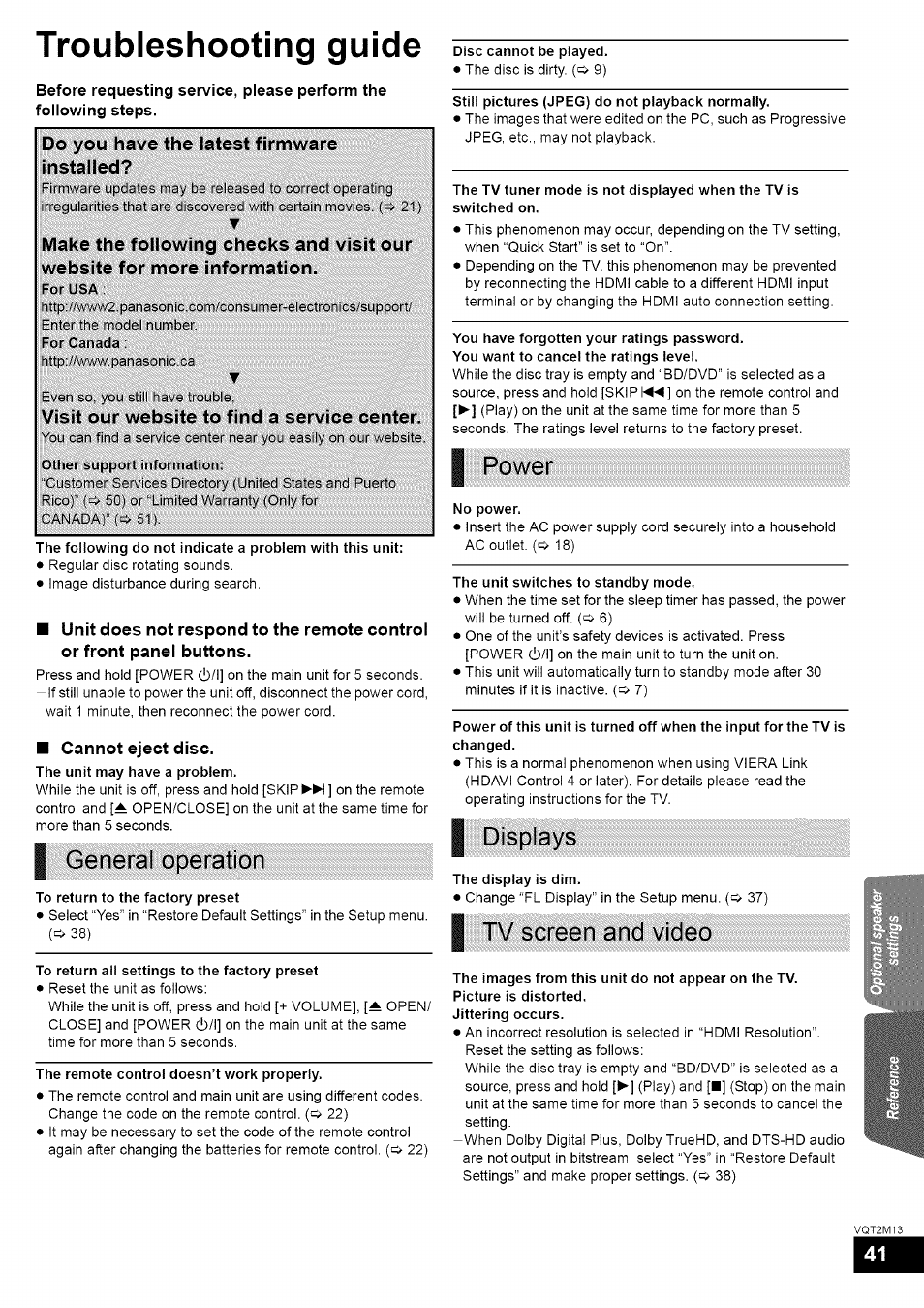 Cannot eject disc, I general operation, Displays | I tv screen and video, Troubleshooting guide, Power, Tv screen and video, Do you have the latest firmware installed, Visit our website to find a service center | Panasonic SC-BT730 User Manual | Page 41 / 52