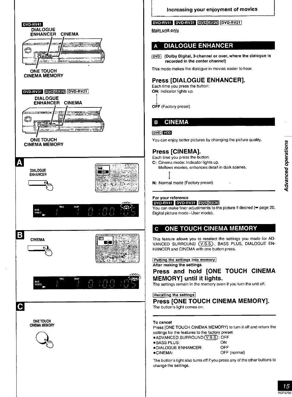 Dialogue, Enhancer, Onetouch cinema memory | Increasing your enjoyment of movies, Main unit only, A dialogue enhancer, Press [dialogue enhancer, B cinema, Press [cinema, For your reference | Panasonic DVD-RV21 User Manual | Page 15 / 36