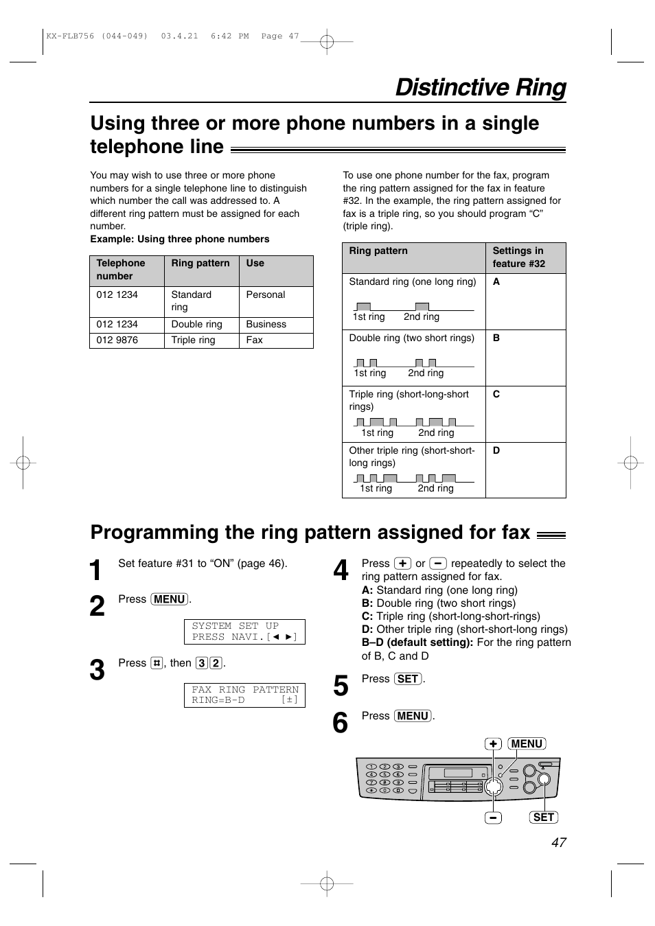 Distinctive ring, Programming the ring pattern assigned for fax | Panasonic KX-FLB756 User Manual | Page 47 / 92