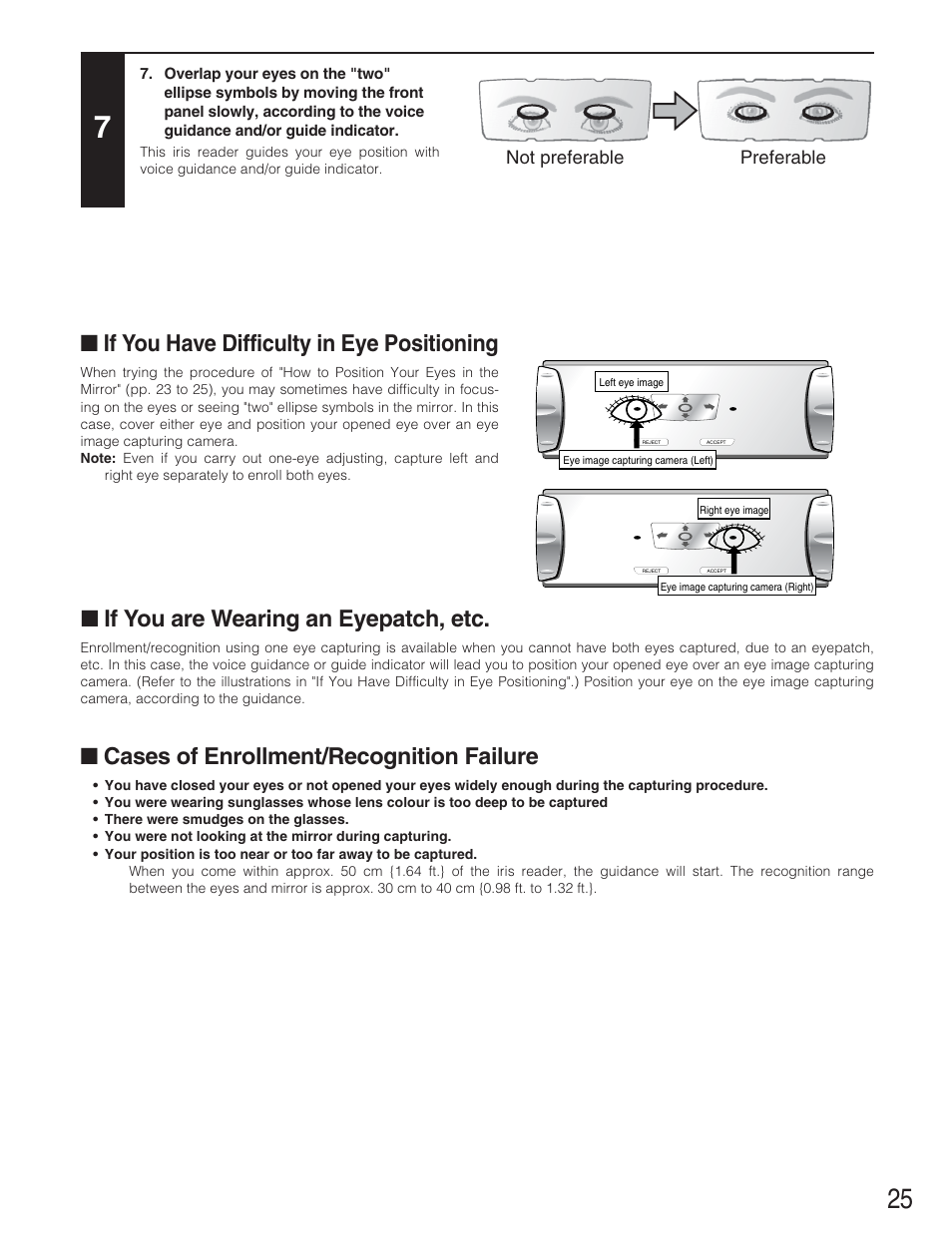 If you have difficulty in eye positioning, If you are wearing an eyepatch, etc, Cases of enrollment/recognition failure | Not preferable preferable | Panasonic BM-ET330 User Manual | Page 25 / 37