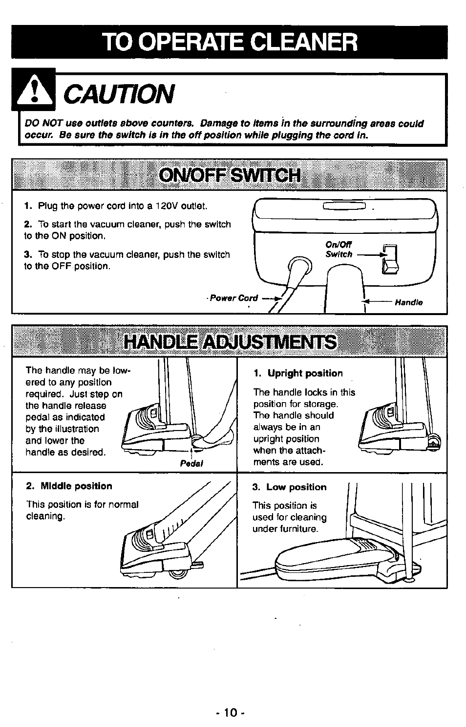 To operate cleaner, Caunon, On/off swrrch | Handlie adjustments | Panasonic Ultra Pro MC-V300 User Manual | Page 10 / 40