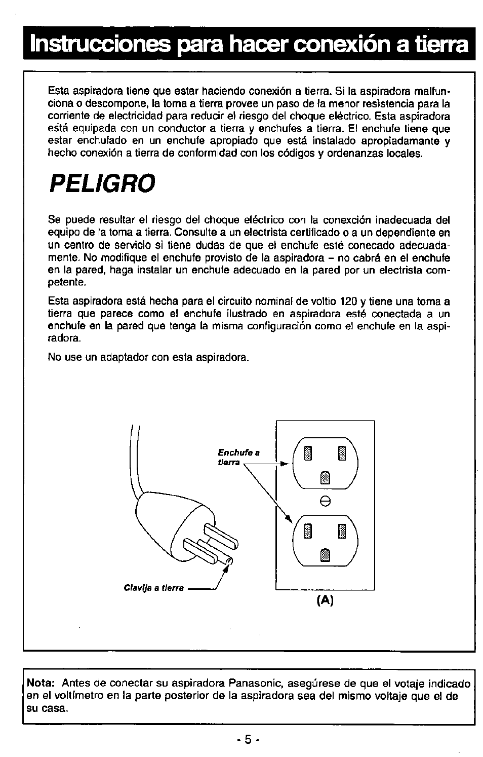 Instrucciones para hacer conexión a tierra, Instrucciones para hacer conexión atierra, Peligro | Panasonic Ultra Pro MC-V300 User Manual | Page 25 / 40