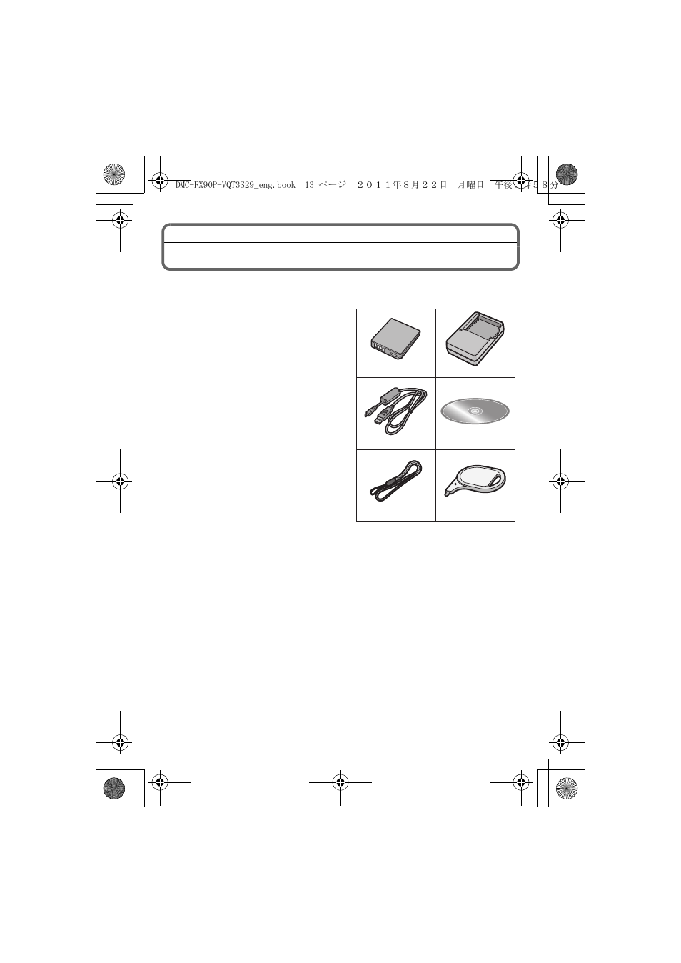Standard accessories | Panasonic DMC-FX90 User Manual | Page 13 / 45