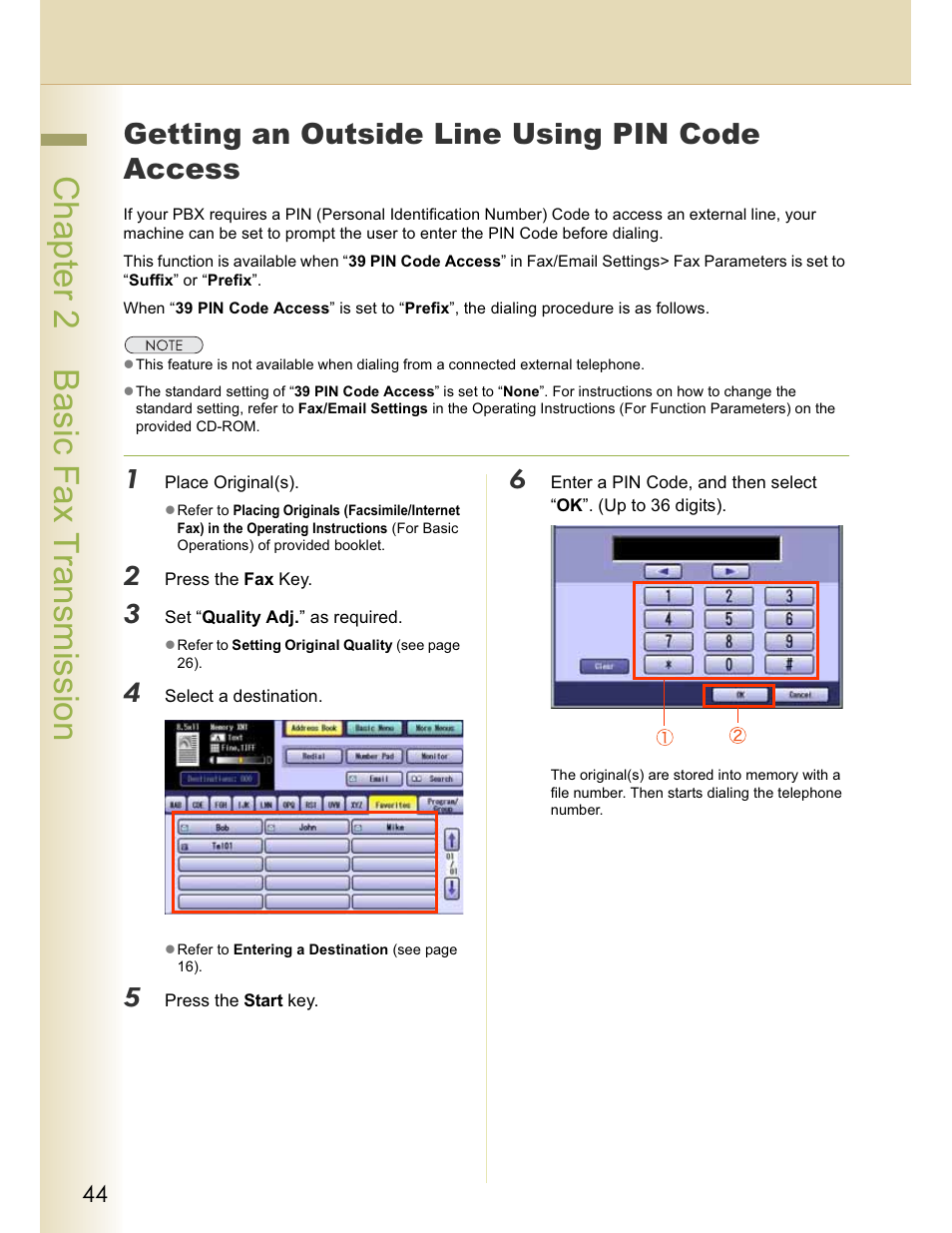 Chapter 2 basic fax transmission, Getting an outside line using pin code access | Panasonic WORKIO DP-C262 User Manual | Page 44 / 148