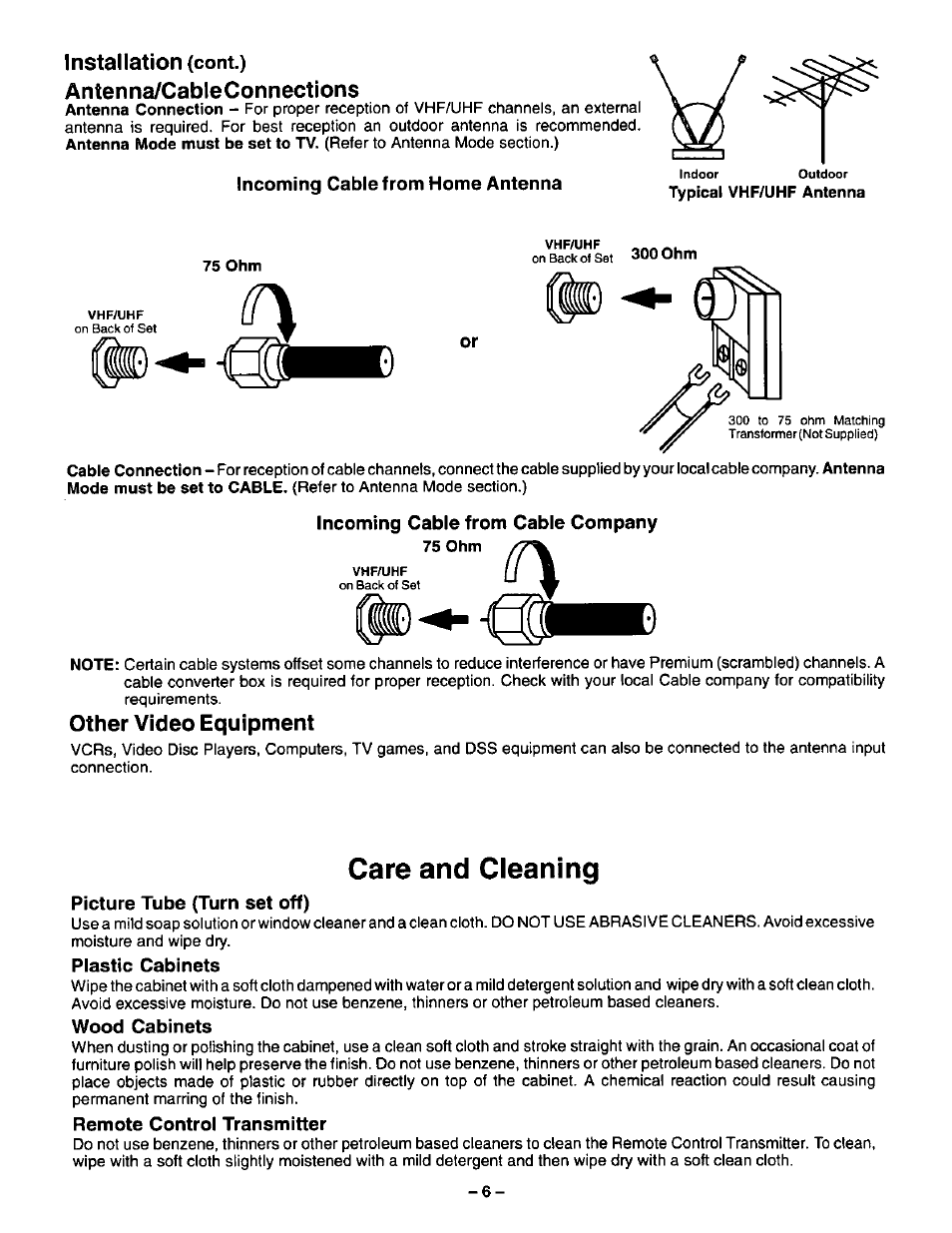 Installation (cont.), Antenna/cableconnections, Incoming cable from home antenna | Incoming cable from cable company, 75 ohm, Other video equipment, Care and cleaning, Picture tube (turn set off), Plastic cabinets, Wood cabinets | Panasonic CT-27G22 User Manual | Page 6 / 36