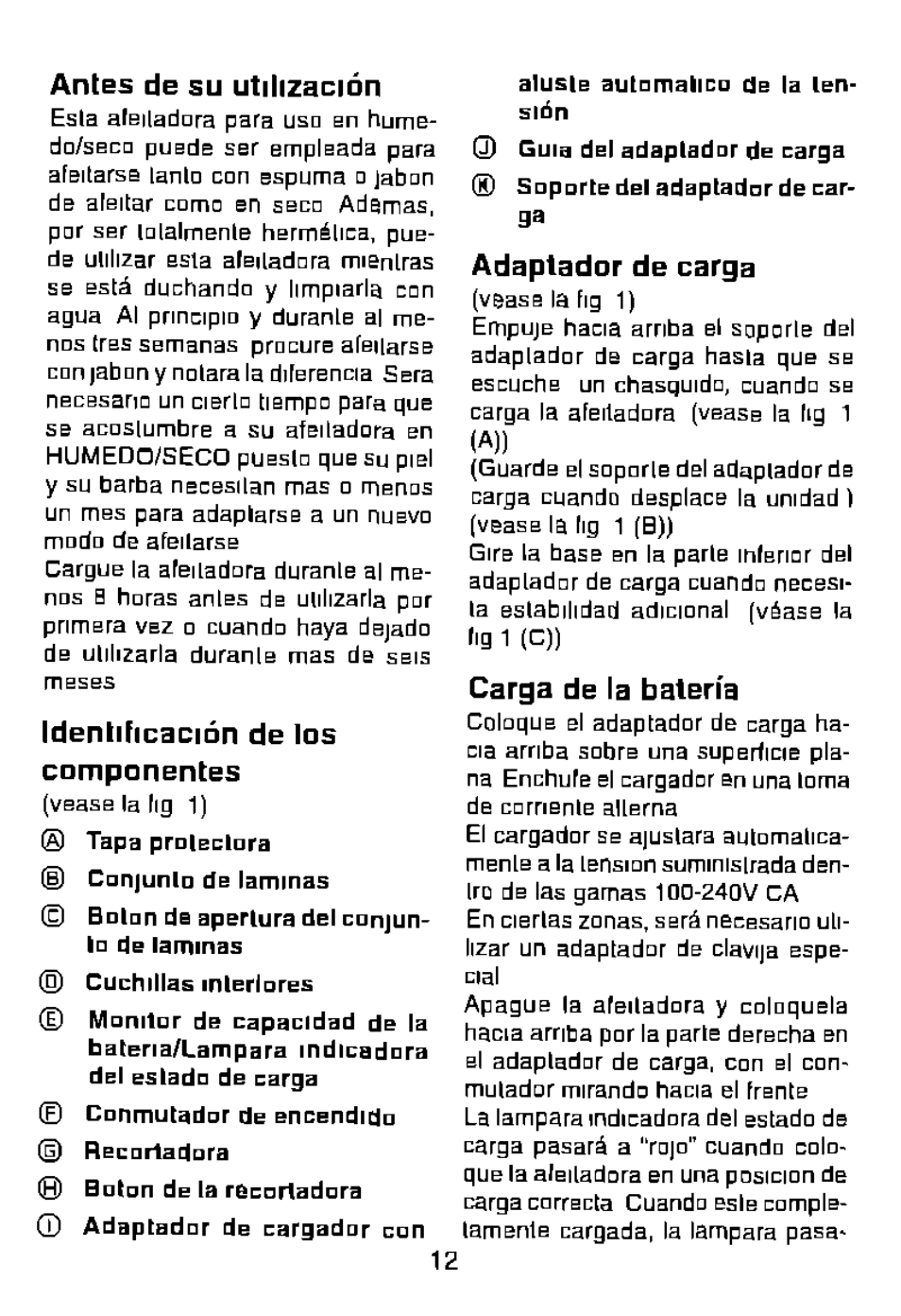 Antes de su utilización, Identificación de los componentes, Adaptador de carga | Carga de la balería | Panasonic Wet/Dry Rechargeable Shaver ES8056 User Manual | Page 12 / 17